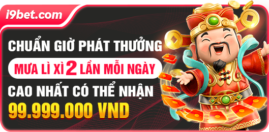 Phát Lì Xì Mỗi Ngày 2 Lần